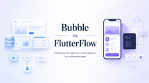 Bubble vs FlutterFlow: Enterprise Low-Code Comparison