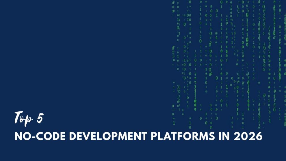 Top 5 No code development platforms in 2026