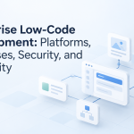 Enterprise Low-Code Development: Platforms & Security