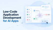Low-Code Application Development for AI Apps: Where Does It Fit in Enterprise Architecture?